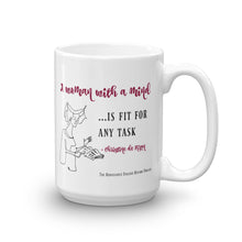 "A Woman with a Mind ..." Christine de Pizan Mug
