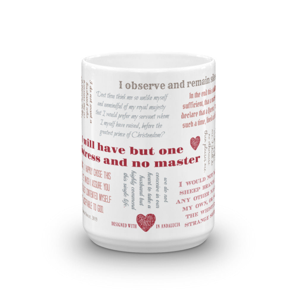 Elizabeth I "One Mistress and no master" mug
