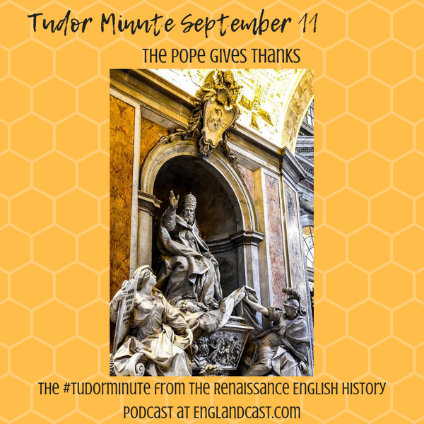 Tudor Minute September 11: Gregory Gives Thanks