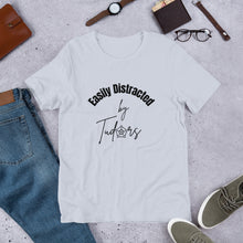 Easily Distracted by Tudors Unisex t-shirt