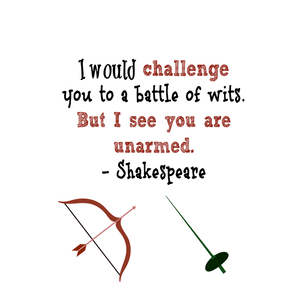 Shakespeare "I would challenge you to a battle of wits" notebook