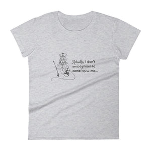 "Actually I don't need a prince to come rescue me" Elizabeth I Women's Short Sleeved Tshirt