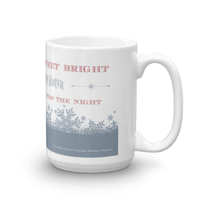 "It Came a Flow'ret Bright" Mug