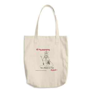 Elizabeth I "All My Possessions..." Quote Bag