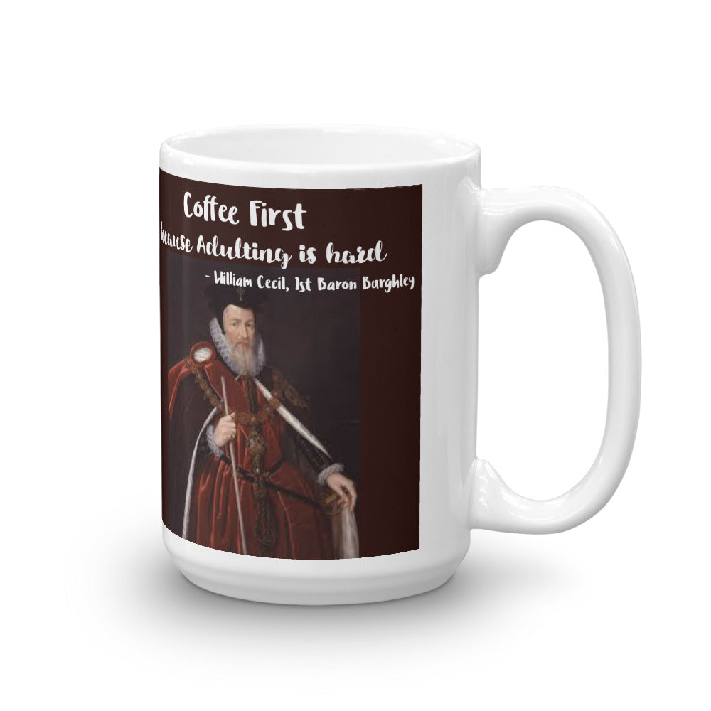 Cecil: Coffee, because Adulting is hard Coffee Mug