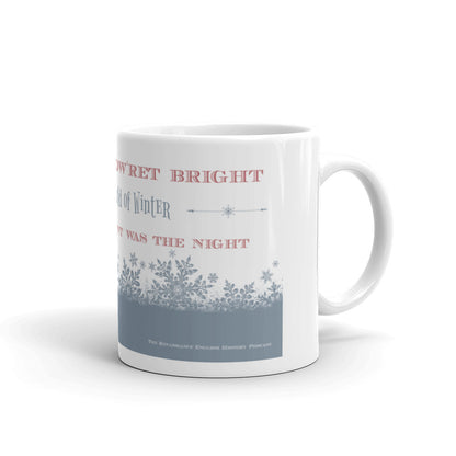 "It Came a Flow'ret Bright" Mug