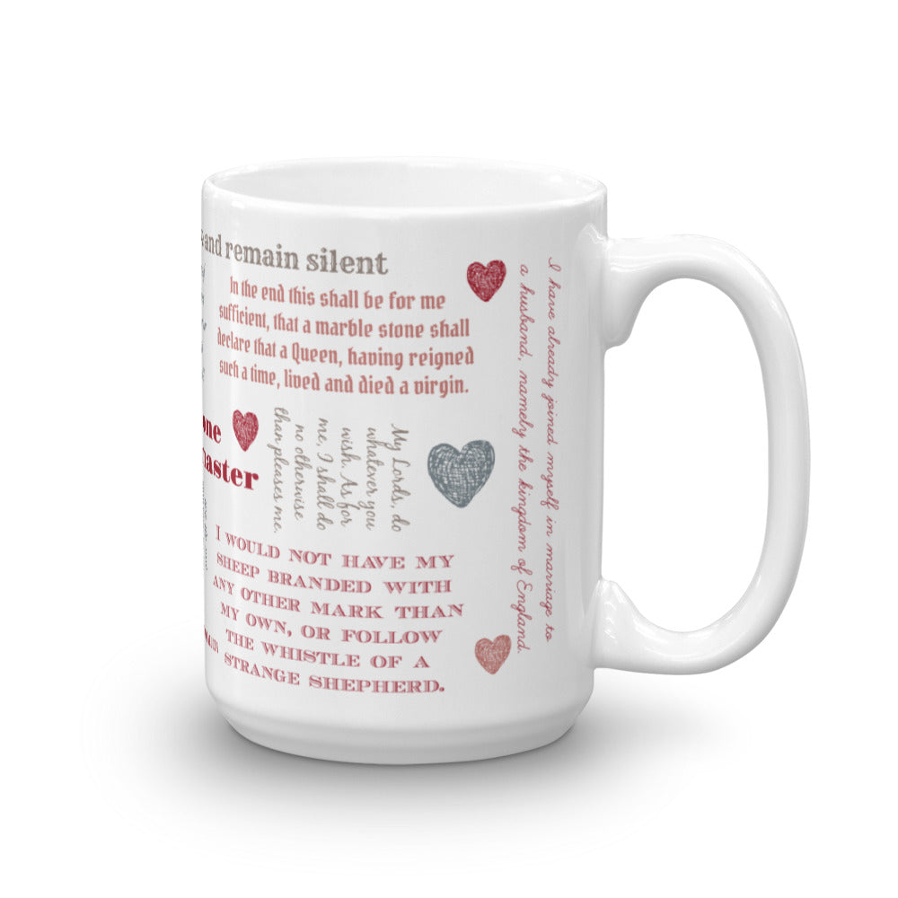 Elizabeth I "One Mistress and no master" mug