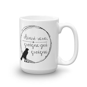 Let them Grumble - Anne Boleyn Motto Mug