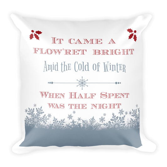 "It Came a Flow'ret Bright," Decorative Throw Pillow