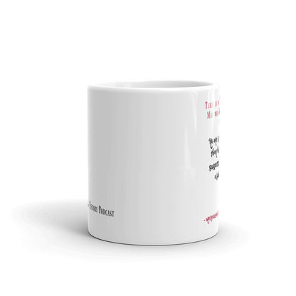 "There is No Greater Fool" Margaret of Valois Quote Mug
