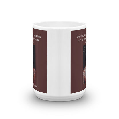 Mary Queen of Scots Coffee, Because Mug