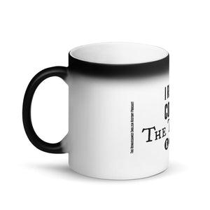I run on Coffee, The Tudors, and Magic: Matte Black Magic Mug