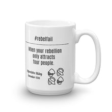 #rebelfail Mug