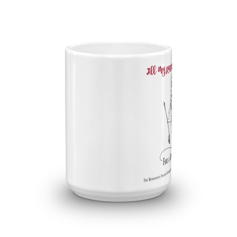 "All My Possessions for a Moment of Time" Elizabeth I Quote Mug