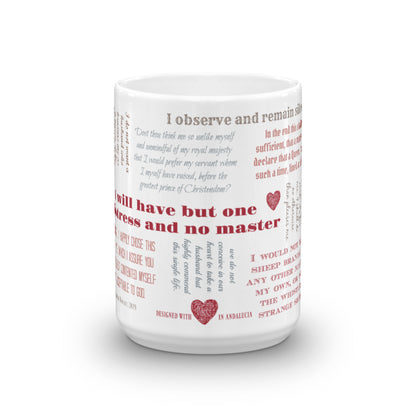 Elizabeth I "One Mistress and no master" mug