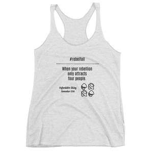 #rebelfail Tank top