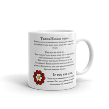 Tudorholic Mug