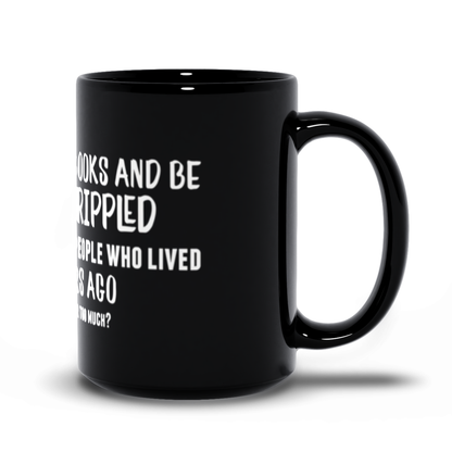 I just want to read books and be... Black Mug