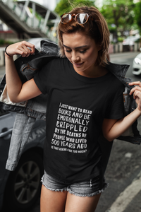 "I just want to read books and be emotionally crippled" Short-Sleeve Unisex T-Shirt