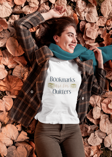 Bookmarks are for Quitters: Short-Sleeve T-Shirt